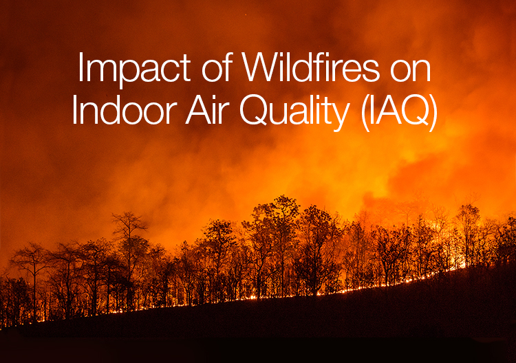 Wildfires Impact on IAQ